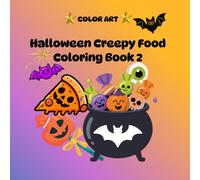 Halloween Creepy Food Coloring Book 2