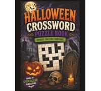 Halloween Crossword Puzzle Book: Spooky Fun For Everyone!