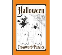 Halloween Crossword Puzzles: Crossword puzzles about Halloween, spookiness and more | 6x9 inches | Gift for Holidays, Vacations, Relaxation
