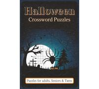Halloween Crossword Puzzles: Crossword Puzzles with Easy to Read and Print about Halloween, Monsters, Traditions, and More | 6x9 inches, 120 pages | ... Perfect for Spooky Nights and Costume Parties
