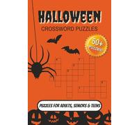 Halloween Crossword Puzzles: Crossword Puzzles with Easy to Read Print about Halloween, Horror, Classic Monsters and more | 6x9 inches, 120 pages | ... for Vacations, Holidays and Relaxation