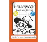 Halloween Crossword Puzzles: Crossword Puzzles with Easy to Read Print about Halloween, Monsters, Spooky elements and More | 6x9 inches, 120 pages | ... for Vacations, Holidays and Relaxation