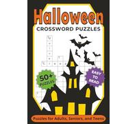 Halloween Crossword Puzzles: Crossword Puzzles with Easy to Read Print about Halloween, Paranormal, and More | 6x9 inches, 120 pages | 50+ Puzzles ... Gift for Vacations, Holidays, and Relaxation