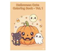 Halloween Cute Coloring Book for Kids - Volume 1: Fun and Easy Coloring Pages for Ages 3+, Cute Pumpkins, Ghosts, and Mummies: A not-so-scary ... - perfect for creative little hands!