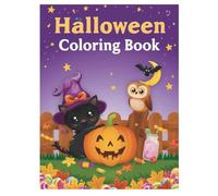 Halloween cute coloring book: Fun and Easy Coloring Pages for Kids Ages 3+, Cute and Not-Scary Halloween Illustrations with Pumpkins, Cats, Ghosts, and More