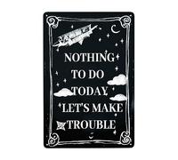 Halloween Divertente, Niente Da Fare Oggi Creiamo Problemi Poster Metal Vintage Cartelli Metallo Retrò Cartello Decorativo Per Bagno Ristorante Cucina