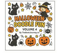 Halloween Doodle Fun - Volume 4: Cute & Spooky Animal Costumes Coloring Book for Kids: 50 Fun Halloween Doodles Featuring Cats, Dogs, Owls, Dinosaurs & More in Costumes for Kids Ages 4-8