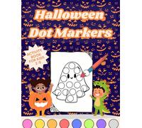 Halloween Dot Markers: Spooky Coloring Pages for Kids Ages 2-5