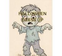 Halloween Dress Up Fun Coloring Book