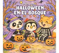 Halloween en el bosque: Libro para colorear infantil con más de 40 ilustraciones con animales disfrazados