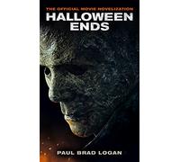 Halloween Ends: The Official Movie Novelization – Titan Books