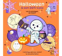 Halloween et son Défi-Colo: Les 31 coloriages de l'avant