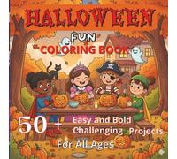 Halloween Fun Coloring Book: Adult Coloring Book for Halloween | Aalloween Fantasy Coloring Book Festive Edition | 50+ easy and bold Coooring pages to Relaxation and Stress Relief