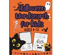Halloween Fun! Spooktacular Wordsearch & Coloring Book for kids: Fun Halloween Activity Book! 25 Spooky-Fun Puzzles and 15 Boo-tiful Coloring Pages for Ages 4-12