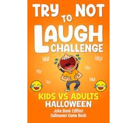 Halloween Gifts For Kids: Halloween Joke Book For Kids: 130+ Clean Funny Jokes Gift Idea for Kids 5-7, 8-12 (Halloween Gifts For Kids Boys and Girls)