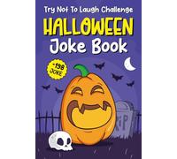 Halloween Gifts For Kids: Halloween Joke Book For Kids: With 198+ Clean, Family-friendly Jokes Halloween Basket Stuffer For Boys, Girls 5, 6, 7, 8, 9