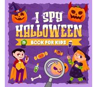 Halloween Gifts I Spy Book for Toddlers Ages 2-5: A Fun Search-and-Find Adventure with Cute Monsters, Spooky Objects, and Holiday Fun for Preschool Boys and Girls