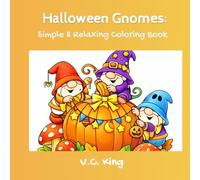 Halloween Gnomes:: Simple & Relaxing Coloring Book