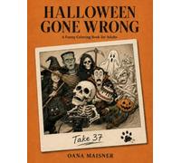 HALLOWEEN GONE WRONG