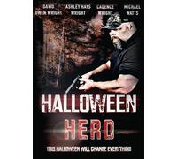 Halloween Hero (DVD) Ashley Hays Wright Cadence Wright David Owen Wright