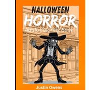 Halloween Horror: Adult Coloring Book