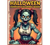 Halloween Horror Coloring Book: Terrifying Zombie Coloring Pages for Stress Relief