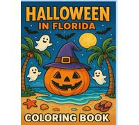 Halloween in Florida: Coloring Book