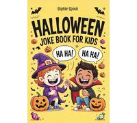 Halloween Joke Book for Kids: Funny Knock-Knocks and Riddles for the Whole Family