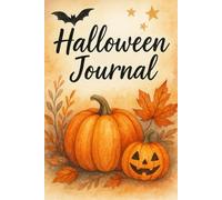 Halloween Journal: Cozy Watercolor Pumpkins & Autumn Leaves | 6x9 Lined Notebook for Fall Writing, Seasonal Notes, Spooky Season Reflections & Autumn Gifts