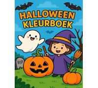 Halloween Kleurboek: Leuke en griezelige tekeningen om in te kleuren - Voor kinderen van 3 tot 5 jaar