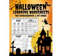 Halloween Learning Worksheets for Kindergarten & 1st Grade: Fun No-Prep Math, Literacy, and Sorting Activities for Kids Ages 5-7