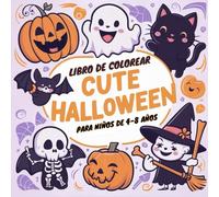 Halloween Libro de Colorear Para Niños de 4-8 Años: Divertidas Paginas Para Colorear Truco o Trato