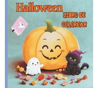 Halloween-Libro de colorear: Personajes de Halloween lindos y amigables para niños - Diseños simples para niños de preescolar y jardín de infancia