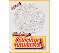 Halloween Livre de coloriage: 50 coloriages Halloween