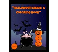 "Halloween Magic: A Coloring Book"