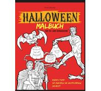 Halloween-Malbuch für 16+ und Erwachsene: Mit Profi-Tipp: So machen Sie Aufklebern selbst!