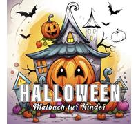 Halloween: Malbuch für Kinder mit 60 Halloween.