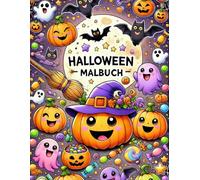 Halloween Malbuch: Lustige Halloween Ausmalbilder für Kinder ab 3 Jahren.