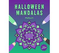 Halloween-Malbuch: Mandalas: 35 coole Halloween Motive für Kinder