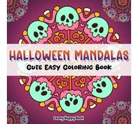 Halloween Mandalas: 30 Halloween Themed Pattern Images To Color for Kids and Adults, Cute and Easy Designs for Stress Relief and Fun