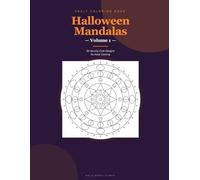 Halloween Mandalas: Volume 1 - 50 Spooky-Cute Designs for Adult Coloring