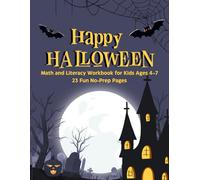 Halloween Math and Literacy Workbook for Kids Ages 4-7 | 23 Fun No-Prep Pages: Tracing, Counting, Rhyming, Mazes, Word Problems, and Coloring Activities