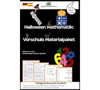 Halloween Mathematik: Vorschule Materialpaket: Zahlen von 1 bis 5: zählen, schreiben, zuordnen und Formen erkennen Zweisprachiges: Deutsch-Spanisch