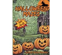 Halloween Mazes Ages 4-8: Maze Activity Book | Workbook for Games, Puzzles and Problem - Solving | Maze Book for Kids