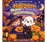 Halloween Mignon & Magique: 40 coloriages simples aux traits épais