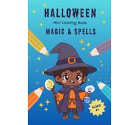 Halloween Mini Coloring Book: Magic & Spells: 15 Fun Illustrations to Color for Kids Ages 4 and Up