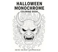 Halloween Monochrome Coloring Book: Unique Coloring Pages with Pumpkins, Ghosts, Skeletons, Witches, and Haunted Mandalas for Kids, Teens, and Adults