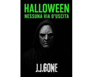 HALLOWEEN NESSUNA VIA D'USCITA VOL.1: LA BAITA DEGLI APPALACCHI