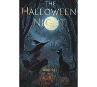 Halloween Night: A Witch, A Cat and the Shadows of the Night