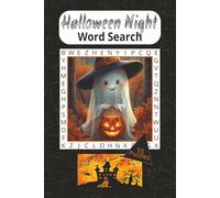 Halloween Night Word Search: Spooky Word Search Book, Large Print | 6x9 Inch Size, 55 Puzzles, Screen-Free Halloween Fun, Halloween Puzzle For Kids ... Halloween Parties, Trick-or-Treat Bags